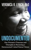 Undocumented (eBook, ePUB)