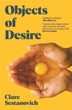 Objects of Desire (eBook, ePUB) - Sestanovich, Clare