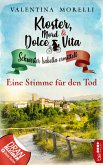 Eine Stimme für den Tod / Kloster, Mord und Dolce Vita Bd.8 (eBook, ePUB)