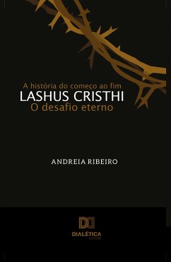 Lashus Cristhi, o desafio eterno (eBook, ePUB) - Ribeiro, Andreia