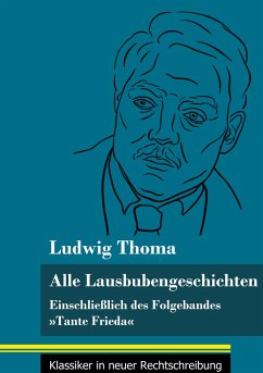 Alle Lausbubengeschichten - Thoma, Ludwig