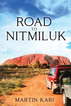 Road to Nitmiluk - Kari, Martin