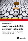 Assistierter Suizid für psychisch Erkrankte (eBook, ePUB)