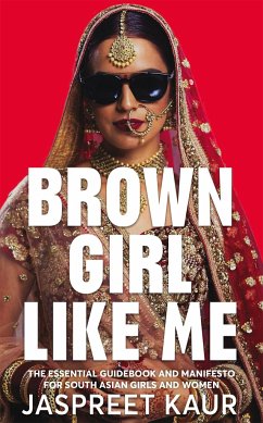 Brown Girl Like Me - Kaur, Jaspreet
