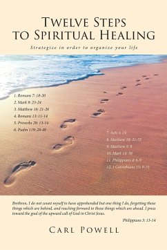 Twelve Steps to Spiritual Healing - Powell, Carl