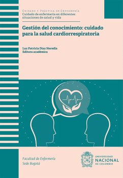 Cover Gestión del conocimiento: cuidado para la salud cardiorrespiratoria (eBook, PDF)