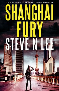 Shanghai Fury - Lee, Steve N