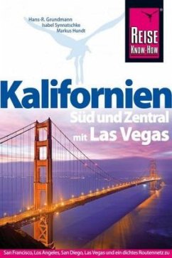 Reise Know-How Reiseführer Kalifornien Süd und Zentral mit Las Vegas (Mängelexemplar) - Synnatschke, Isabel;Hundt, Markus;Grundmann, Hans-Rudolf