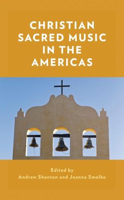 Cover Christian Sacred Music in the Americas (eBook, ePUB)