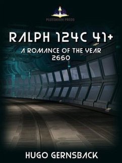 Ralph 124C 41+ (eBook, ePUB) - Gernsback, Hugo