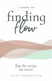 7 Steps to Finding Flow (eBook, ePUB)