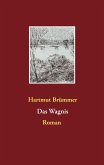 Das Wagnis (eBook, ePUB)