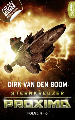 Sammelband / Sternkreuzer Proxima Bd.2 (eBook, ePUB) - Boom, Dirk Van Den