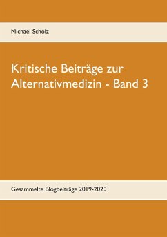 Kritische Beiträge zur Alternativmedizin - Band 3 (eBook, ePUB)