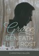 Grace Beneath the Frost (eBook, ePUB) - Bild 1
