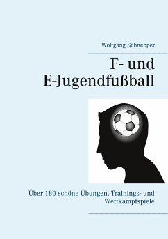 F- und E-Jugendfußball (eBook, ePUB)