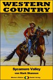 WESTERN COUNTRY 383: Sycamore Valley (eBook, ePUB)