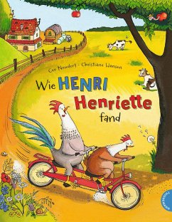 Wie Henri Henriette fand / Henri und Henriette Bd.1 (eBook, ePUB) - Neudert, Cee