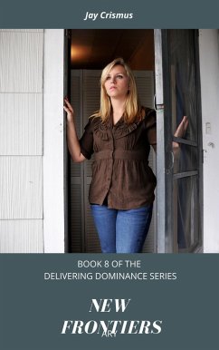 Cover New Frontiers (Delivering Dominance, #8) (eBook, ePUB)