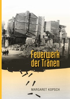 Feuerwerk der Tränen (eBook, ePUB)