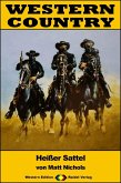 WESTERN COUNTRY 382: Heißer Sattel (eBook, ePUB) WESTERN COUNTRY 382: Heißer Sattel (eBook, ePUB)