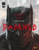 Batman: Damned (Sammelband) (eBook, ePUB)