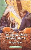 The Single Dad's Holiday Match (eBook, ePUB)