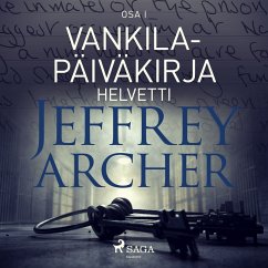 Vankilapäiväkirja - Helvetti - Osa I (MP3-Download) - Archer, Jeffrey