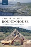 The Iron Age Round-House (eBook, PDF)