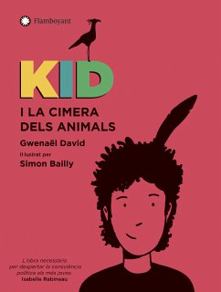 Kid i la Cimera dels animals (eBook, ePUB) - David, Gwenaël