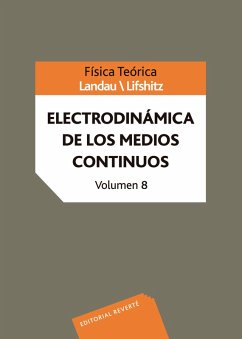 Física teórica. Electrodinámica de los medios continuos (eBook, PDF) - Landau, L. D.; Lifshitz, E. M.; Berestetskii, V. B.; Pitaevskii, L. P.