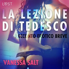 La lezione di tedesco - Racconto erotico breve (MP3-Download) - Salt, Vanessa