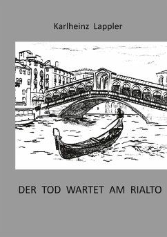 Der Tod wartet am Rialto (eBook, ePUB)