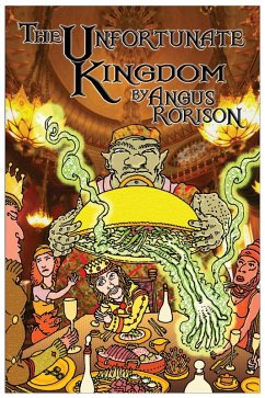 The Unfortunate Kingdom (The Sven Kingdoms, #1) (eBook, ePUB) - Rorison, Angus