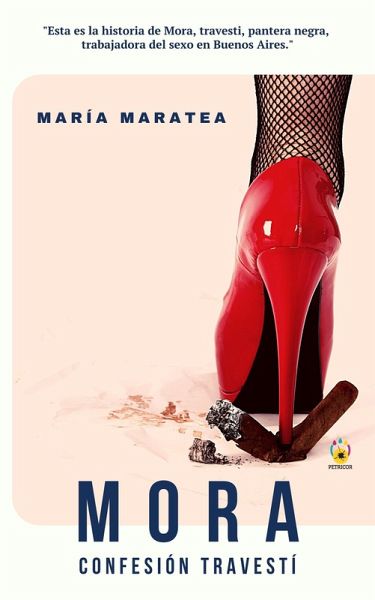 Mora. Confesión travestí (eBook, ePUB)
