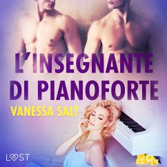 L'insegnante di pianoforte - Breve racconto erotico (MP3-Download) - Salt, Vanessa