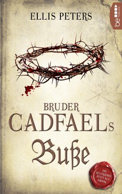 Bruder Cadfaels Buße (eBook, ePUB) - Peters, Ellis