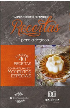 Receitas para alérgicos (eBook, ePUB) - Fernandes, Fabiana Teodoro