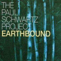 Earthbound - Paul Schwarz Project