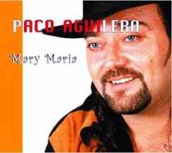 Mary Maria - Paco Aguilera