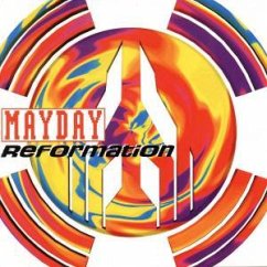 Mayday - Reformation Mayday - Reformation