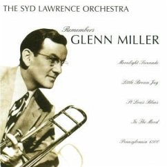 Remembers Glenn Miller - Syd Lawrence Orchestra