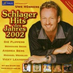 Uwe Hübner präsentiert Schlager Hits 2002