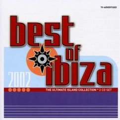 BEST OF IBIZA 2002 - Best of Ibiza 2002-The ultimate Island Collection (2002)