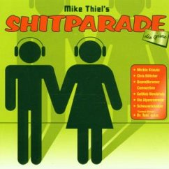 Mike Thiel'S Shitparade-Grün
