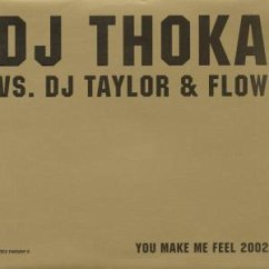 You Make Me Feel 2002 !!achtu