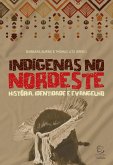 Indígenas no Nordeste (eBook, ePUB)