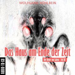 Das Haus am Ende der Zeit (MP3-Download) - Hohlbein, Wolfgang