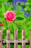 Venus Omega: A Venom Series Novella (eBook, ePUB) Venus Omega: A Venom Series Novella (eBook, ePUB)