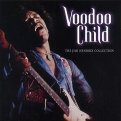 Voodoo Child - The Jimi Hendrix Collection - Jimi Hendrix